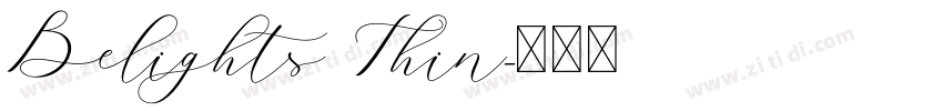 Belights Thin字体转换 Belights Thin字体转换